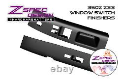 ZSPEC 350z Z33 Interior Door Window Switch Finisher Set BLACK fits LHD'03-0